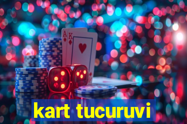 kart tucuruvi